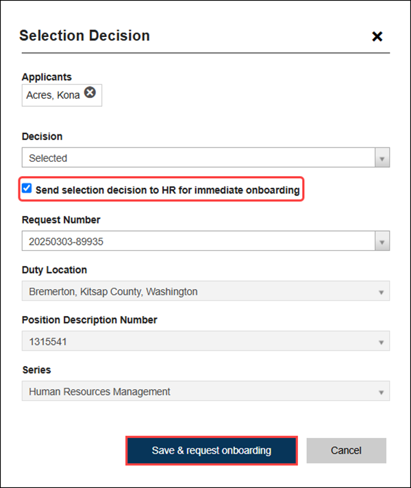 Selection Decision with both Send selection decision to HR for immediate onboarding and Save & request onboarding highlighted.